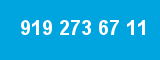 919 273 67 11